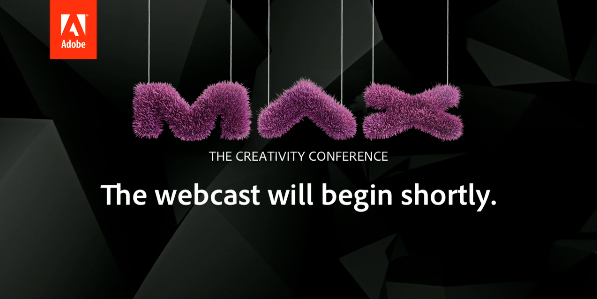 Adobe MAX Conference Keynote Announcements: Updating Live