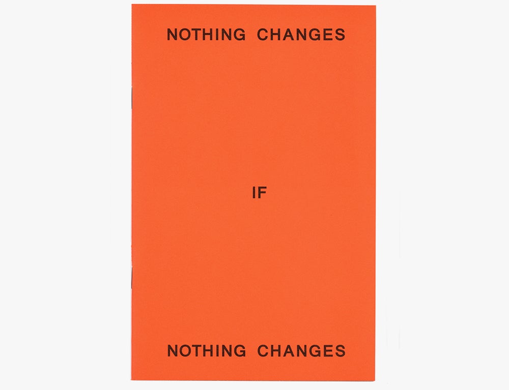 One of the "covers" of _Nothing Changes if Nothing Changes_