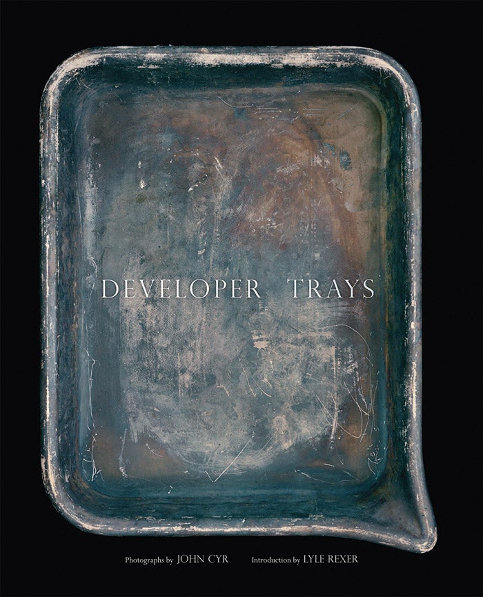 New Books: John Cyr’s Developer Trays, Wynn Bullock’s Revelations and More