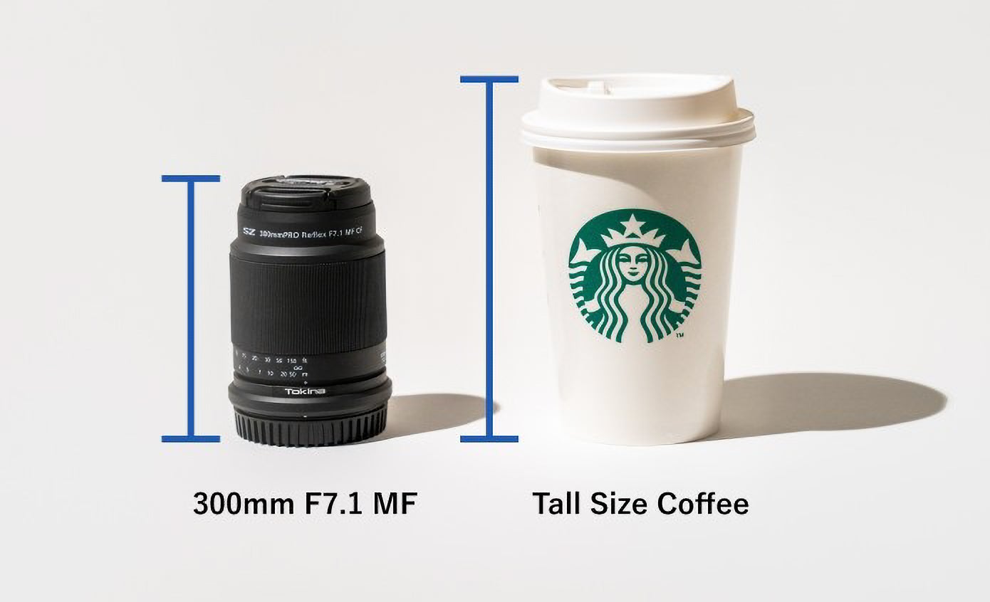 The Tokina 300mm f/7.1 lens is smaller than a 12 ounce coffee cup.